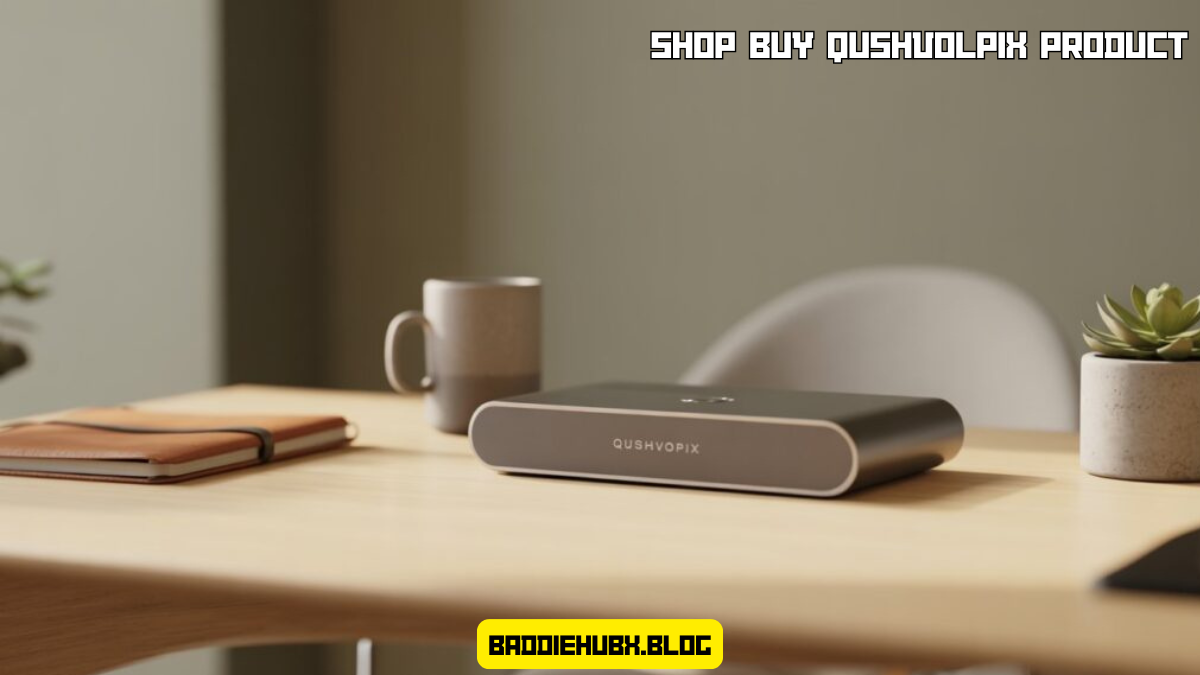 Shop Buy Qushvolpix Product